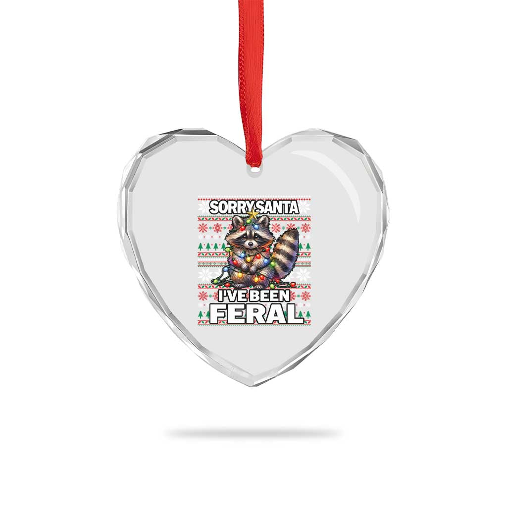 Funny Xmas Raccoon Heart Crystal Glass Ornament Sorry Santa I've Been Feral TS09 Print Your Wear