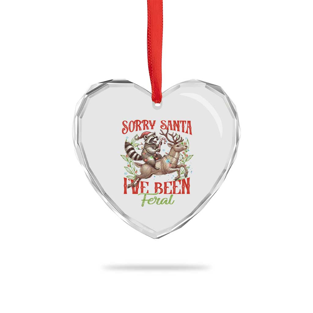Funny Xmas Raccoon Heart Crystal Glass Ornament Sorry Santa I've Been Feral Reindeer TS09 Print Your Wear