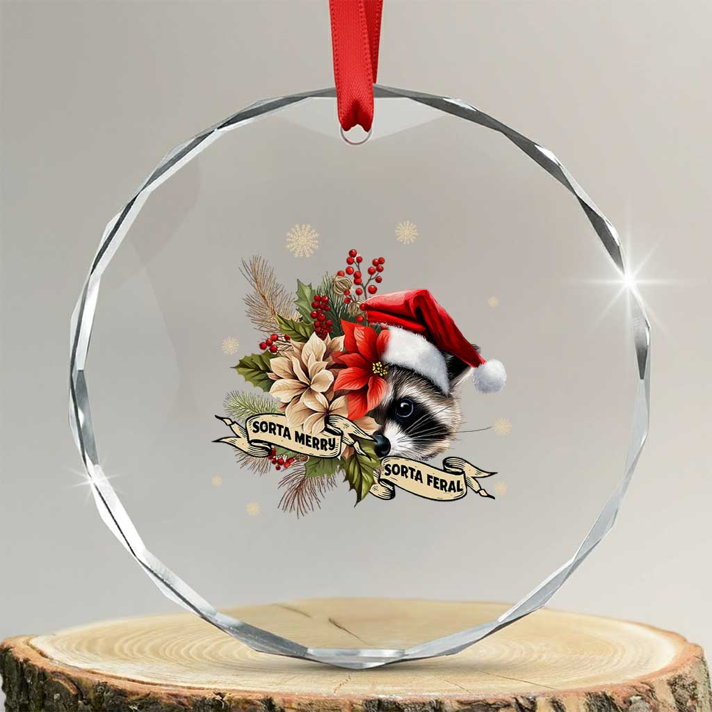 Funny Xmas Racoon Crystal Glass Ornament Sorta Merry Sorta Feral Santa Hat Vintage Flowers TS11 Transparent Glass 3'' Circle Print Your Wear
