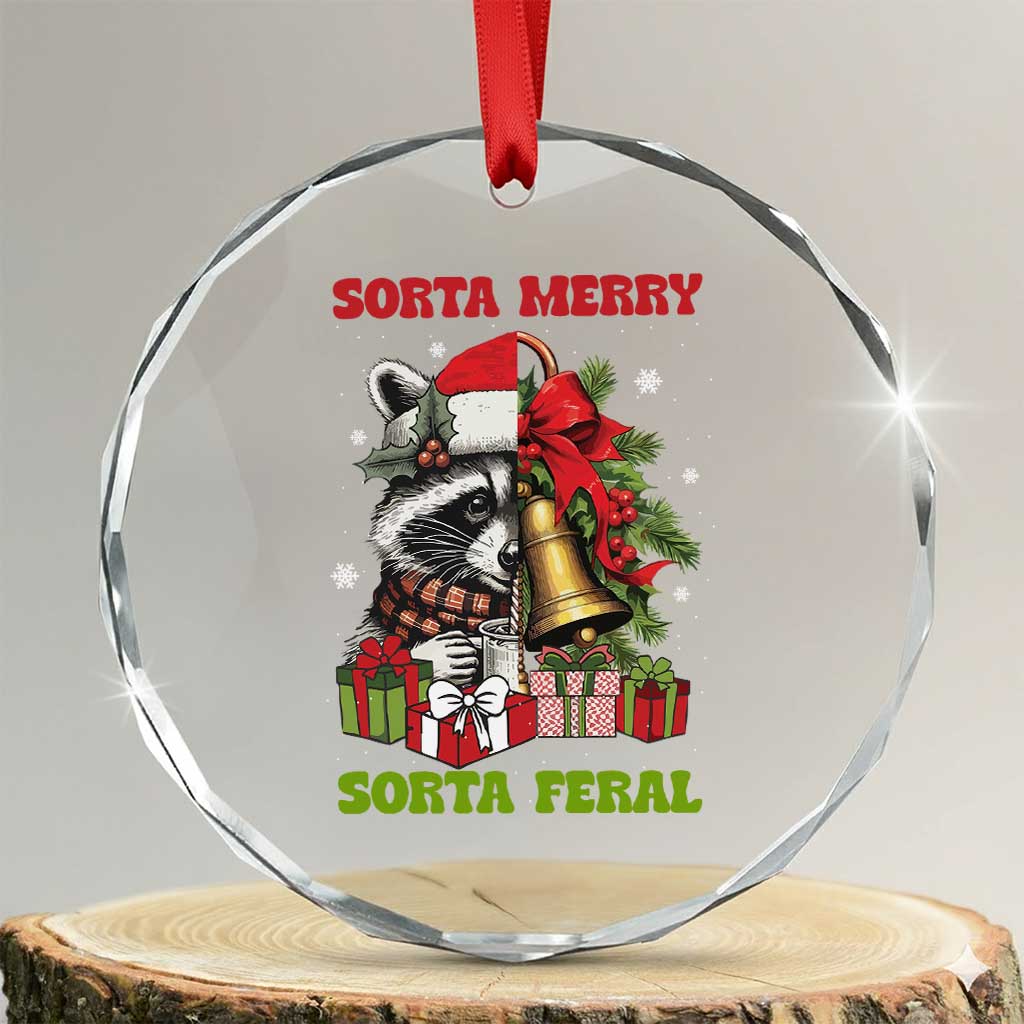 Funny Xmas Racoon Crystal Glass Ornament Sorta Merry Sorta Feral Xmas Wreath TS11 Transparent Glass 3'' Circle Print Your Wear