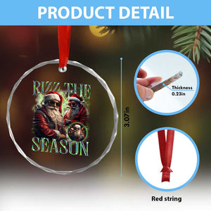 Funny Xmas Santa Crystal Glass Ornament Rizz The Season Cool Santa TS09 Print Your Wear