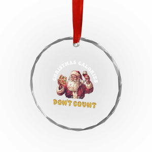 Funny Xmas Santa Crystal Glass Ornament Xmas Calories Don't Count Pizza Wine TS11 Print Your Wear