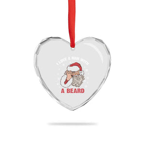 Funny Xmas Santa Heart Crystal Glass Ornament I Love A Man With A Beard Snowflake TS11 Print Your Wear