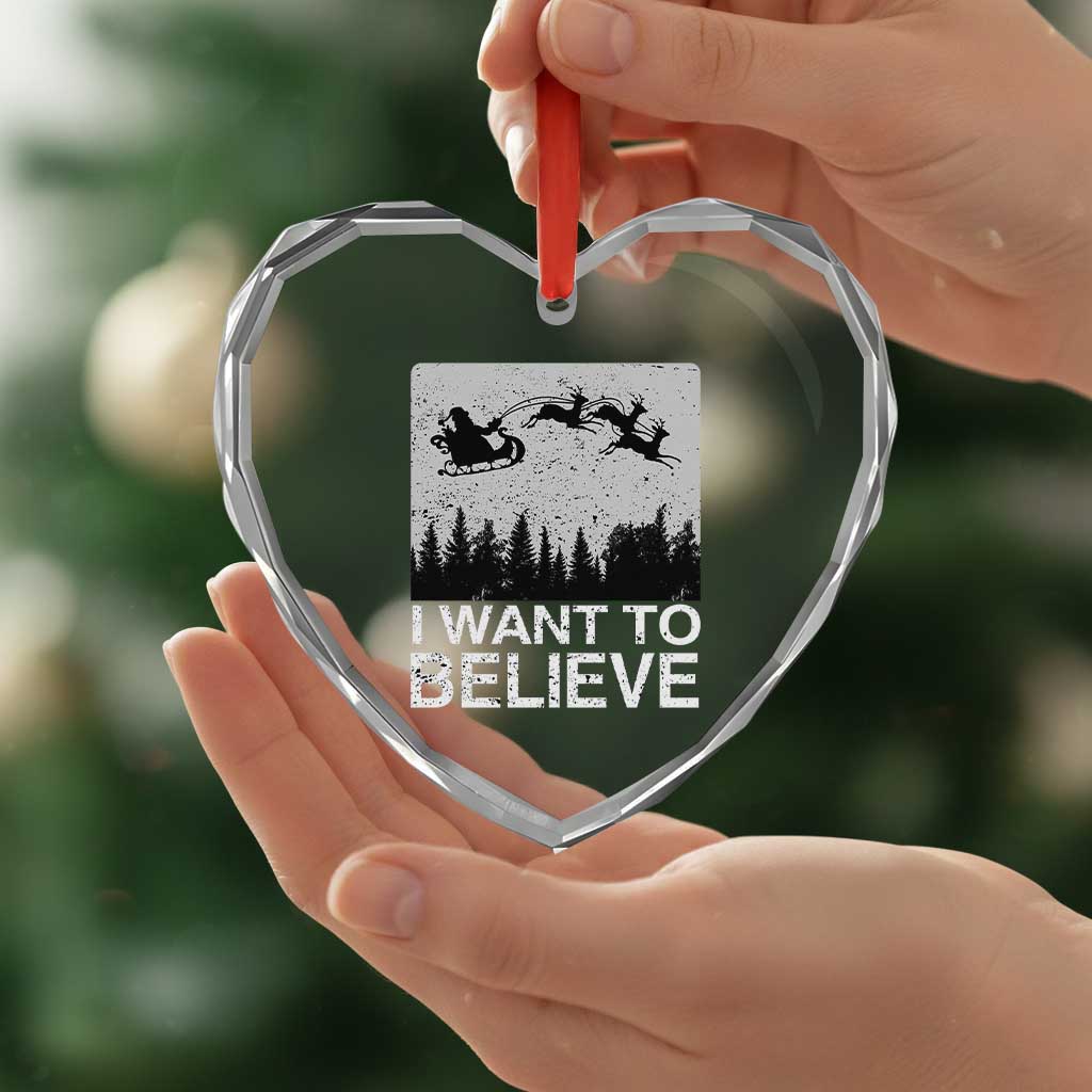 Funny Xmas Santa Heart Crystal Glass Ornament I Want To Believe Sleigh With Reindeers TS11 Print Your Wear