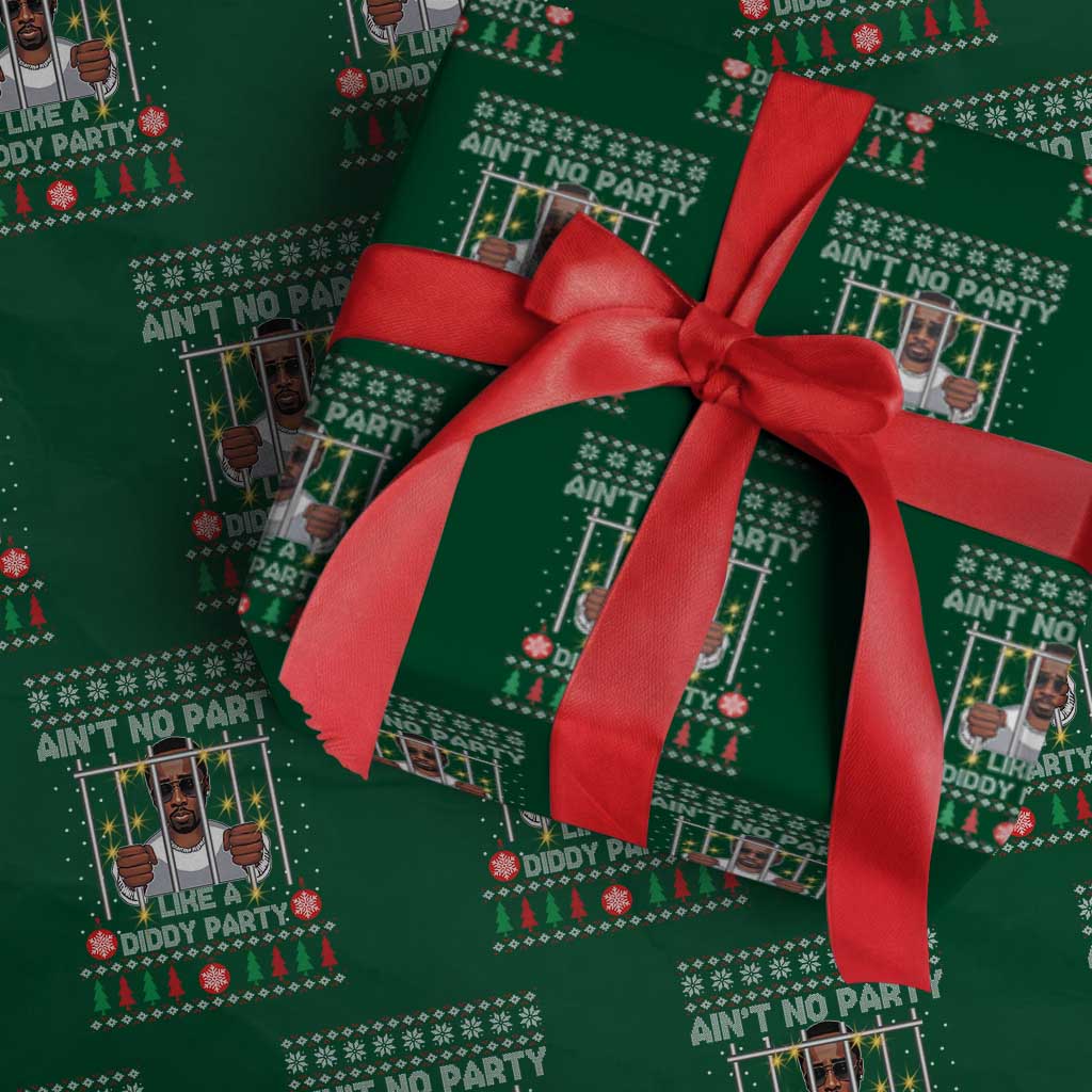 Funny Xmas Sarcastic Diddy Wrapping Paper Roll Aint No Party Like A Diddy Party TS02 Green Print Your Wear