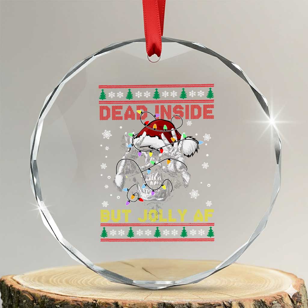 Funny Xmas Skeleton Crystal Glass Ornament Dead Inside But Jolly AF Santa Hat TS11 Transparent Glass 3'' Circle Print Your Wear