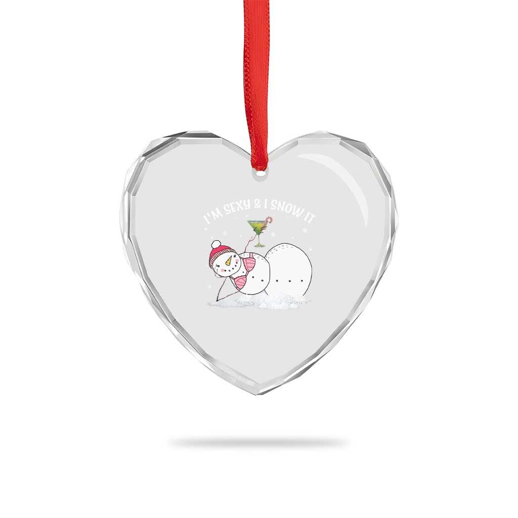 Funny Xmas Snowman Heart Crystal Glass Ornament I Am Sexy And I Snow It TS09 Print Your Wear