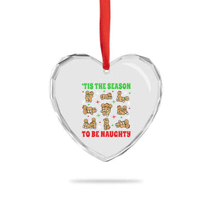 Funny Xmas Tis The Season To Be Naughty Heart Crystal Glass Ornament Xmas Adult Humor Gingerbread TS11 Print Your Wear