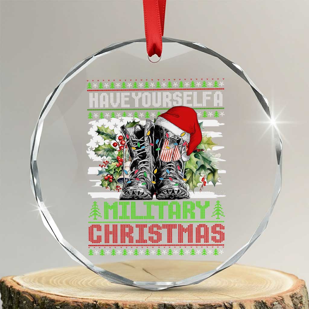 Funny Xmas Veteran Crystal Glass Ornament Have Yourself A Military Christmas TS09 Transparent Glass 3'' Circle Print Your Wear