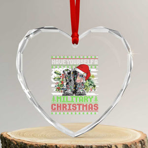 Funny Xmas Veteran Heart Crystal Glass Ornament Have Yourself A Military Christmas TS09 Transparent Glass 3'' Heart Print Your Wear