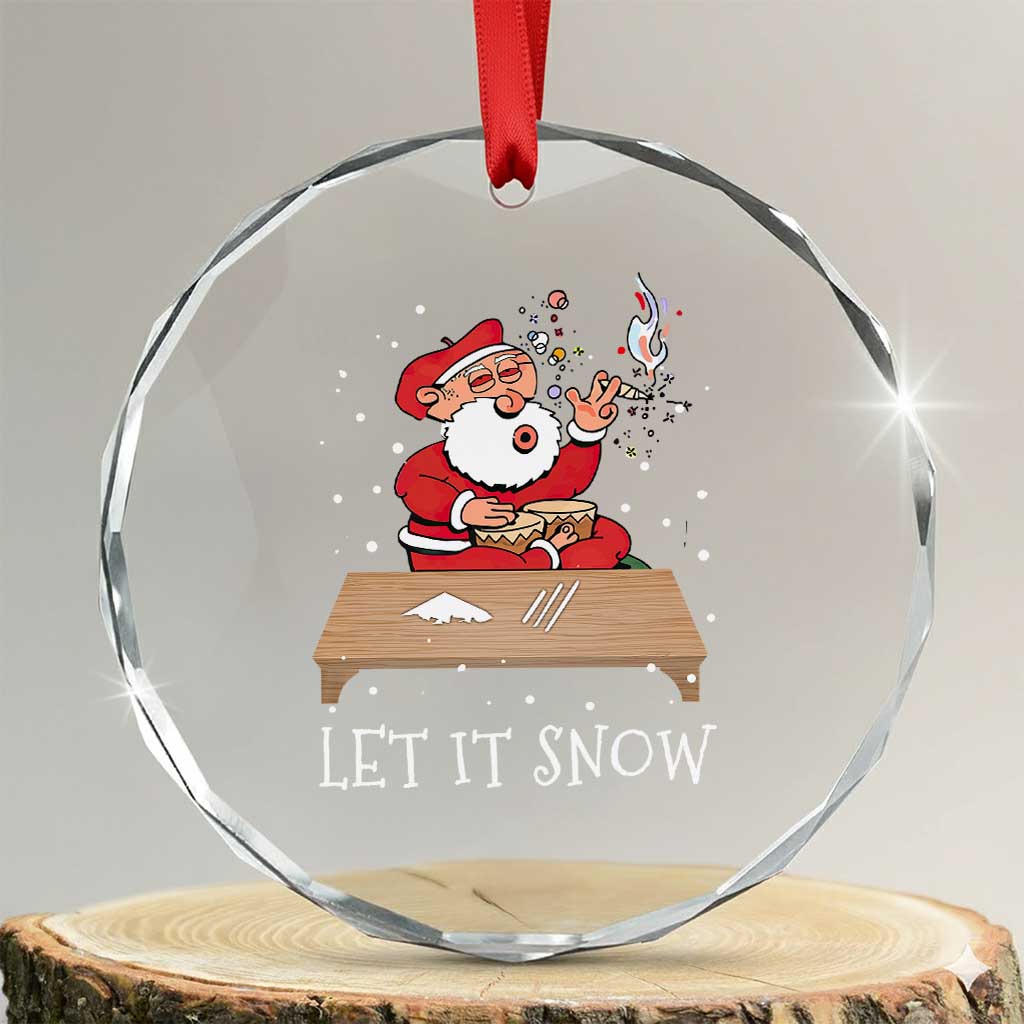 Funny Xmas Weed 420 Crystal Glass Ornament Cocaine Let It Snow Naughty Santa Snorting TS09 Transparent Glass 3'' Circle Print Your Wear