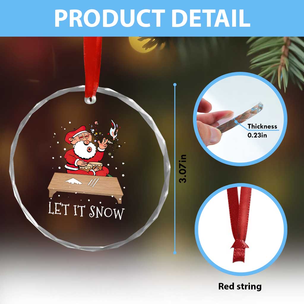 Funny Xmas Weed 420 Crystal Glass Ornament Cocaine Let It Snow Naughty Santa Snorting TS09 Print Your Wear