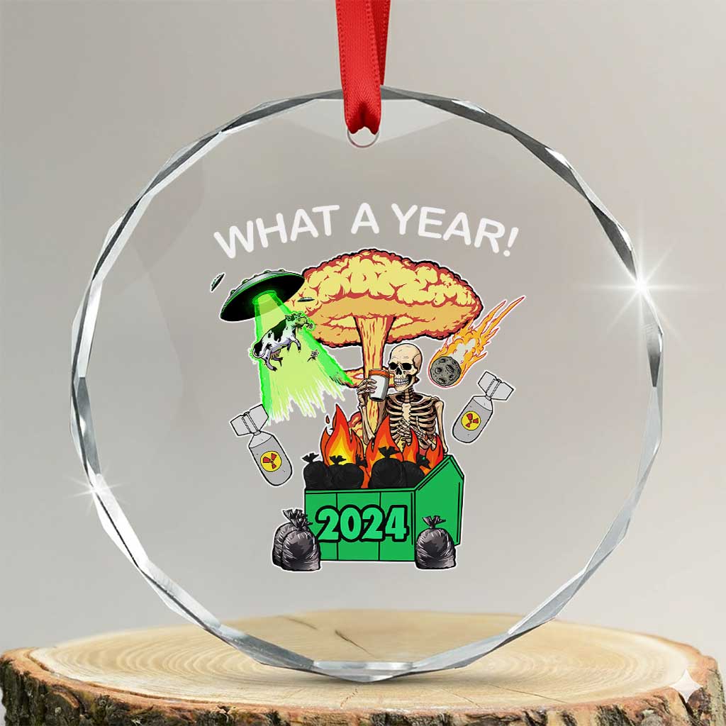 Funny Xmas What A Year Dumpster Fire Crystal Glass Ornament TS09 Transparent Glass 3'' Circle Print Your Wear
