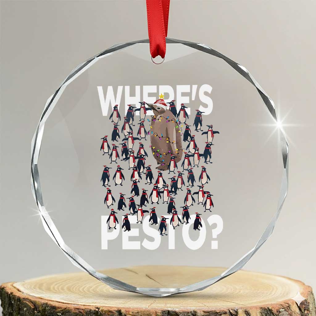 Funny Xmas Wheres Pesto Crystal Glass Ornament TS09 Transparent Glass 3'' Circle Print Your Wear
