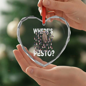 Funny Xmas Wheres Pesto Heart Crystal Glass Ornament TS09 Print Your Wear
