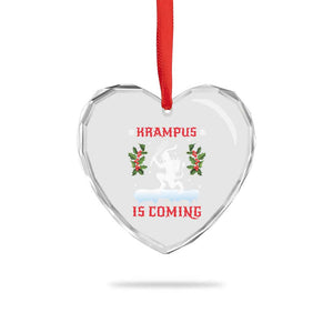 Funny Xmas Yule Krampus Is Coming Mistletoe Heart Crystal Glass Ornament TS11 Print Your Wear