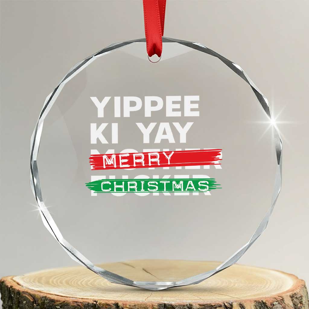 Funny Yippee Ki Yay Merry Xmas Crystal Glass Ornament Nakatomi Plaza Brushed TS11 Transparent Glass 3'' Circle Print Your Wear
