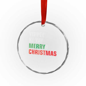 Funny Yippee Ki Yay Merry Xmas Crystal Glass Ornament Xmas Nakatomi Plaza Hiden Text TS11 Print Your Wear