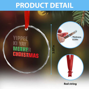 Funny Yippee Ki Yay Merry Xmas Crystal Glass Ornament Xmas Nakatomi Plaza Hiden Text TS11 Print Your Wear