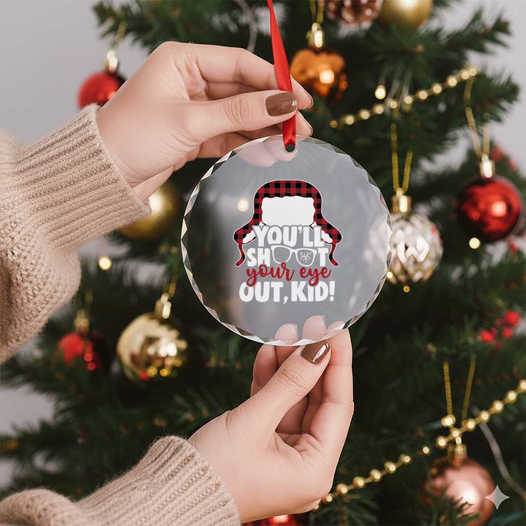 Funny You Will Shoot Your Eye Out Kid Crystal Glass Ornament Christmas Movie Glasses Hat TS11 Print Your Wear