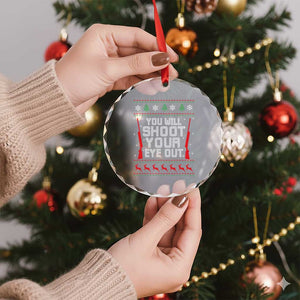 Funny You'll Shoot Your Eye Out Kid Crystal Glass Ornament Christmas Movie Guns TS11 Print Your Wear
