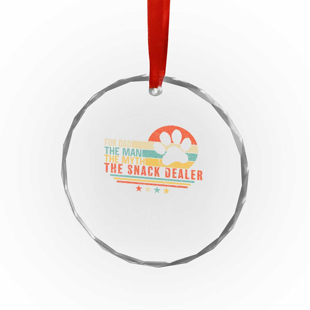 Fur Dad The Man The Myth The Snack Dealer Crystal Glass Ornament Dog Fathers Day TS11 Print Your Wear