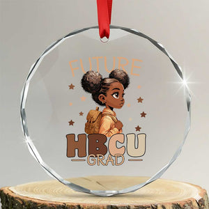 Future HBCU Grad Black Girl Crystal Glass Ornament College Bound Pride Black Excellence Supporters TS02 Transparent Glass 3'' Circle Print Your Wear