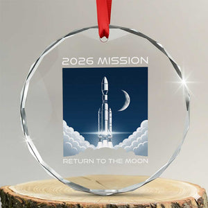 Future Lunar Mission 2026 Crystal Glass Ornament Rocket Launch Lunar Orbit Space Exploration TS02 Transparent Glass 3'' Circle Print Your Wear