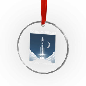 Future Lunar Mission 2026 Crystal Glass Ornament Rocket Launch Lunar Orbit Space Exploration TS02 Print Your Wear