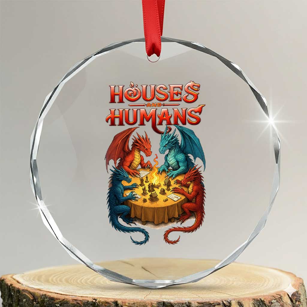 Gaming Houses and Humans Crystal Glass Ornament Funny Rpg Parody Gamer TS11 Transparent Glass 3'' Circle Print Your Wear