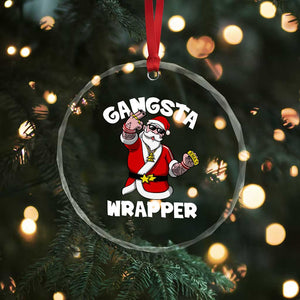 Gangsta Wrapper Funny Xmas Santa Hip Hop Crystal Glass Ornament TS09 Print Your Wear