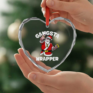 Gangsta Wrapper Funny Xmas Santa Hip Hop Heart Crystal Glass Ornament TS09 Print Your Wear