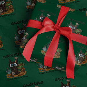 Gardening Because Murder Is Wrong Wrapping Paper Roll Funny Black Cat Gardener Gift TS12 Green Print Your Wear