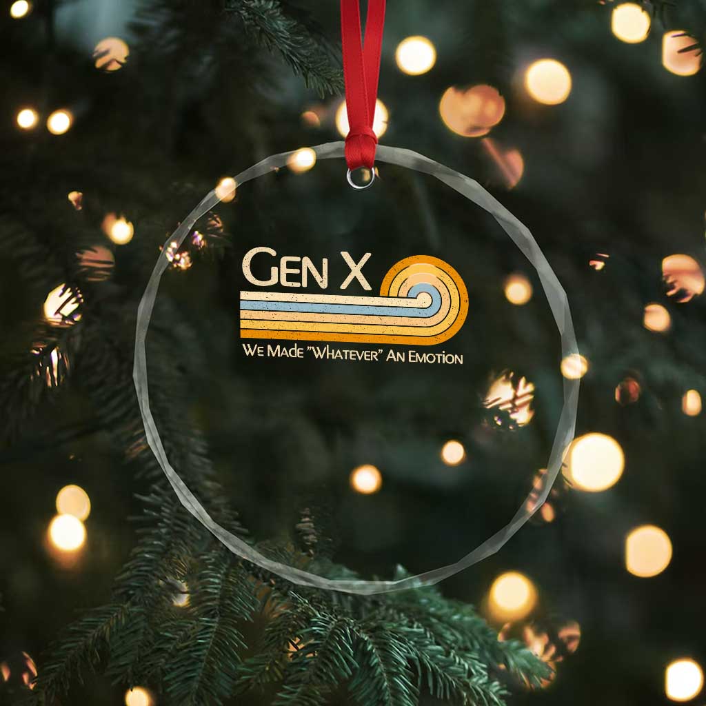 Gen X We Made Whatever An Emotion Crystal Glass Ornament Vintage Retro 70s Rainbow Graphic TS02 Print Your Wear