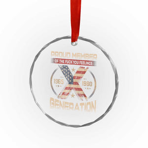 Generation X Crystal Glass Ornament Proud Member Of The F Your Feelings Gen X 1965 1981 Retro American Flag TS02 Print Your Wear