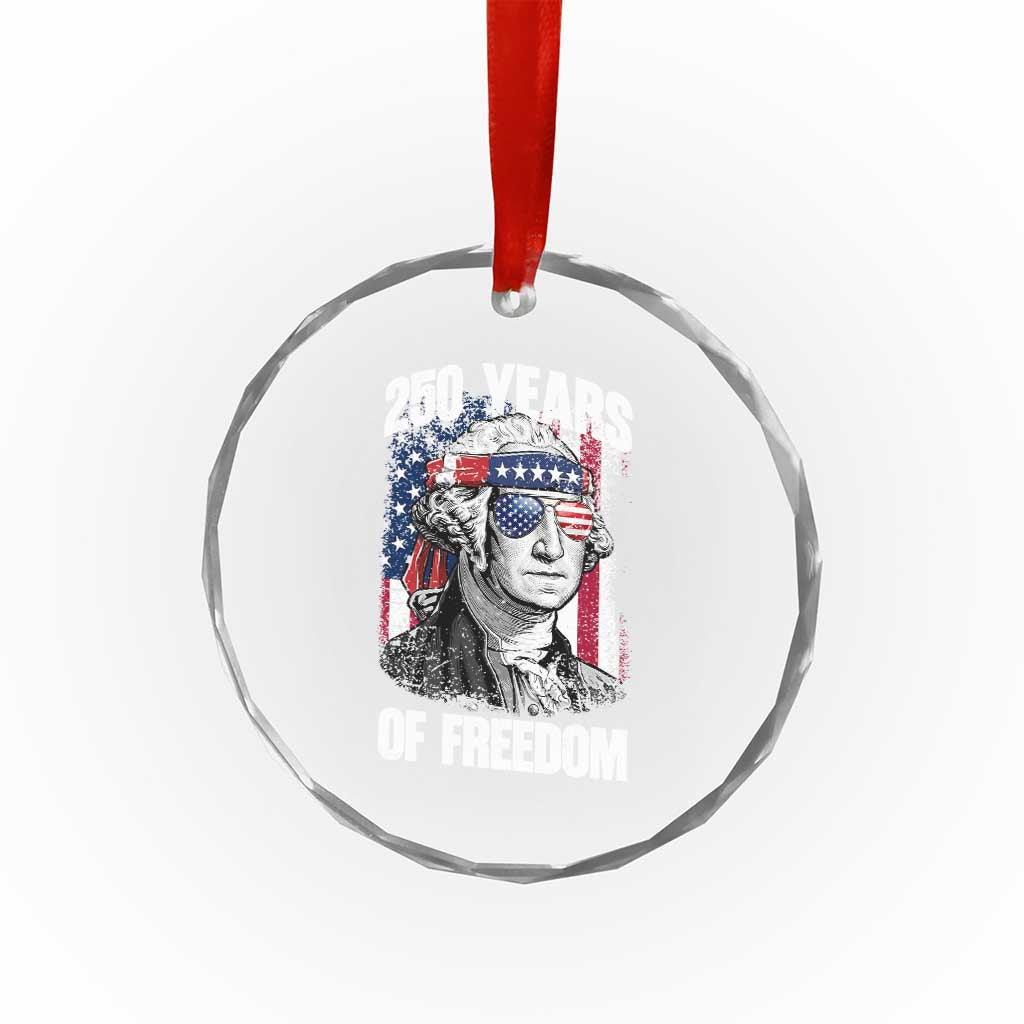 George Washington Founding Father Crystal Glass Ornament 250 Years Of Freedom TS12 Print Your Wear