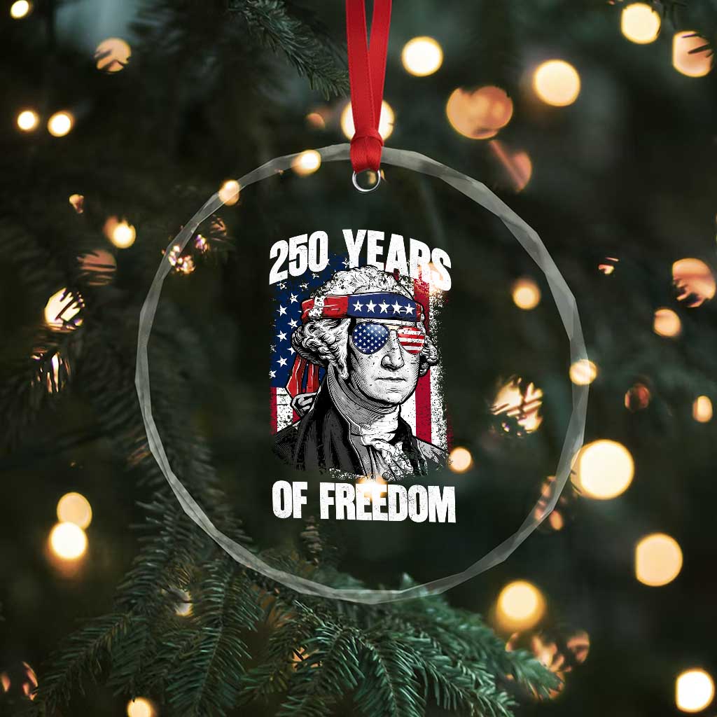 George Washington Founding Father Crystal Glass Ornament 250 Years Of Freedom TS12 Print Your Wear