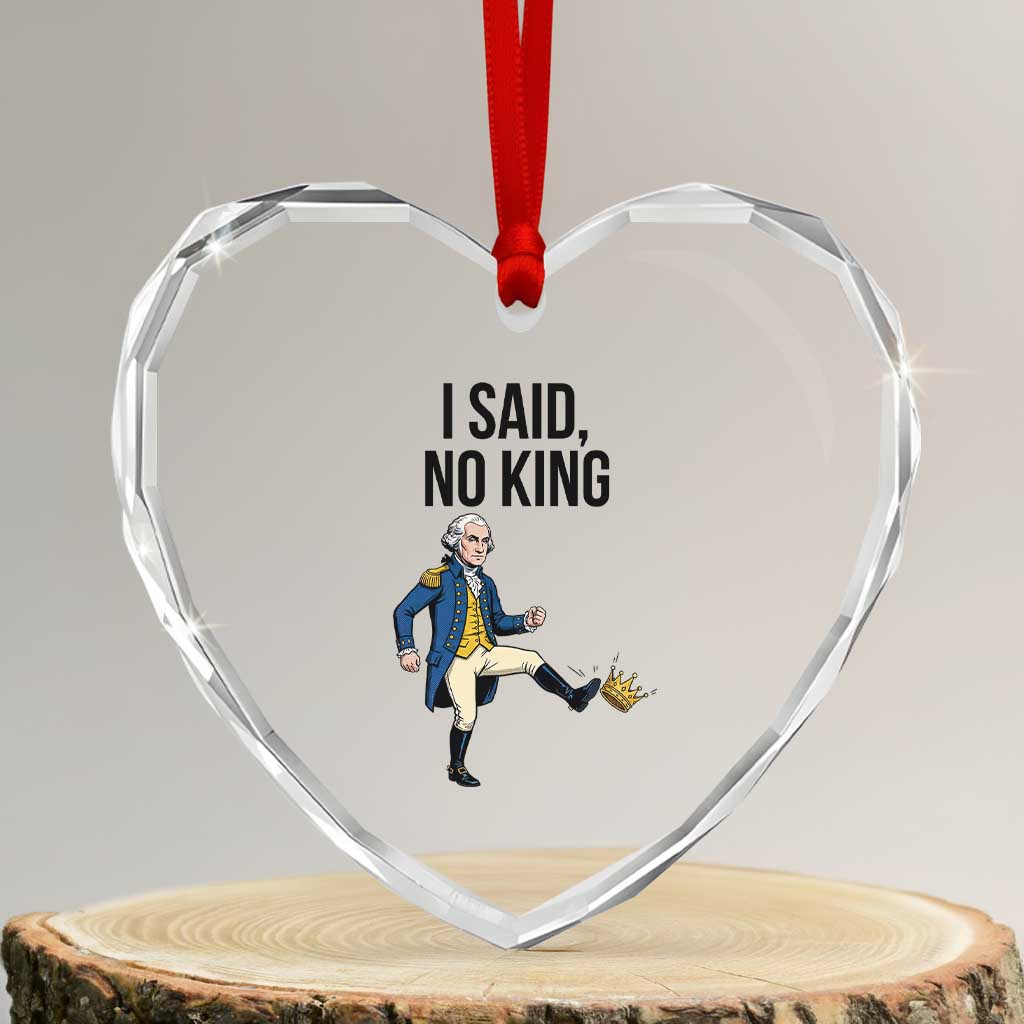 George Washington Kicking Crown Heart Crystal Glass Ornament Funny No Kings Meme Gift TS12 Transparent Glass 3'' Heart Print Your Wear