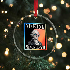 George Washington No Kings Since 1776 Crystal Glass Ornament Funny Political Meme Gift TS12 Print Your Wear
