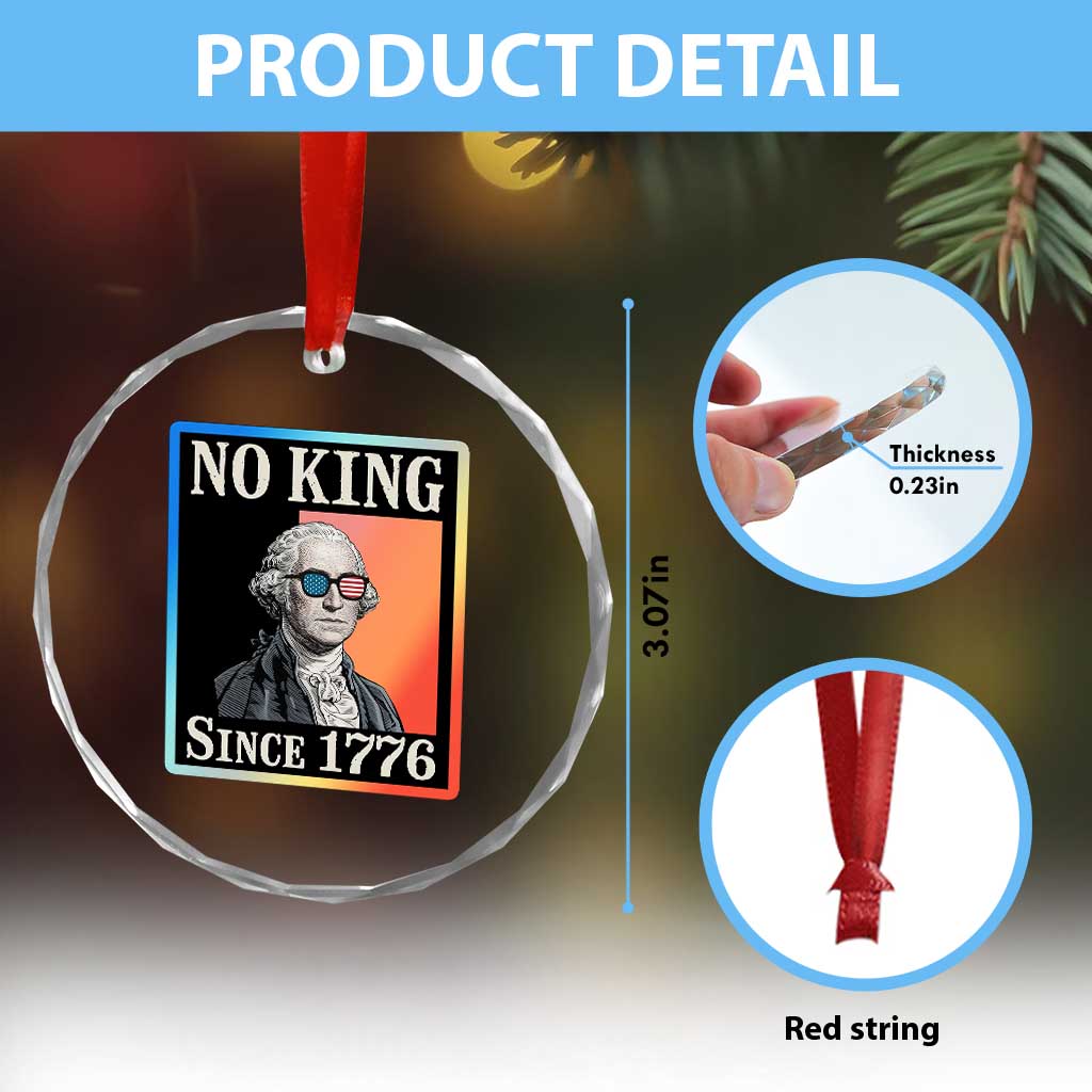 George Washington No Kings Since 1776 Crystal Glass Ornament Funny Political Meme Gift TS12 Print Your Wear