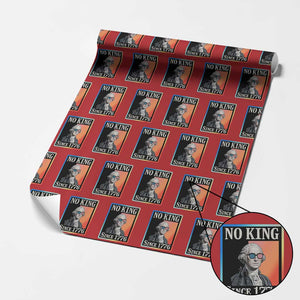 George Washington No Kings Since 1776 Wrapping Paper Roll Funny Political Meme Gift TS12 Red Print Your Wear