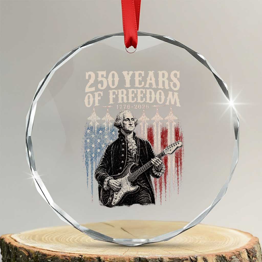 George Washington Playing Guitar 250 Years of Freedom Crystal Glass Ornament