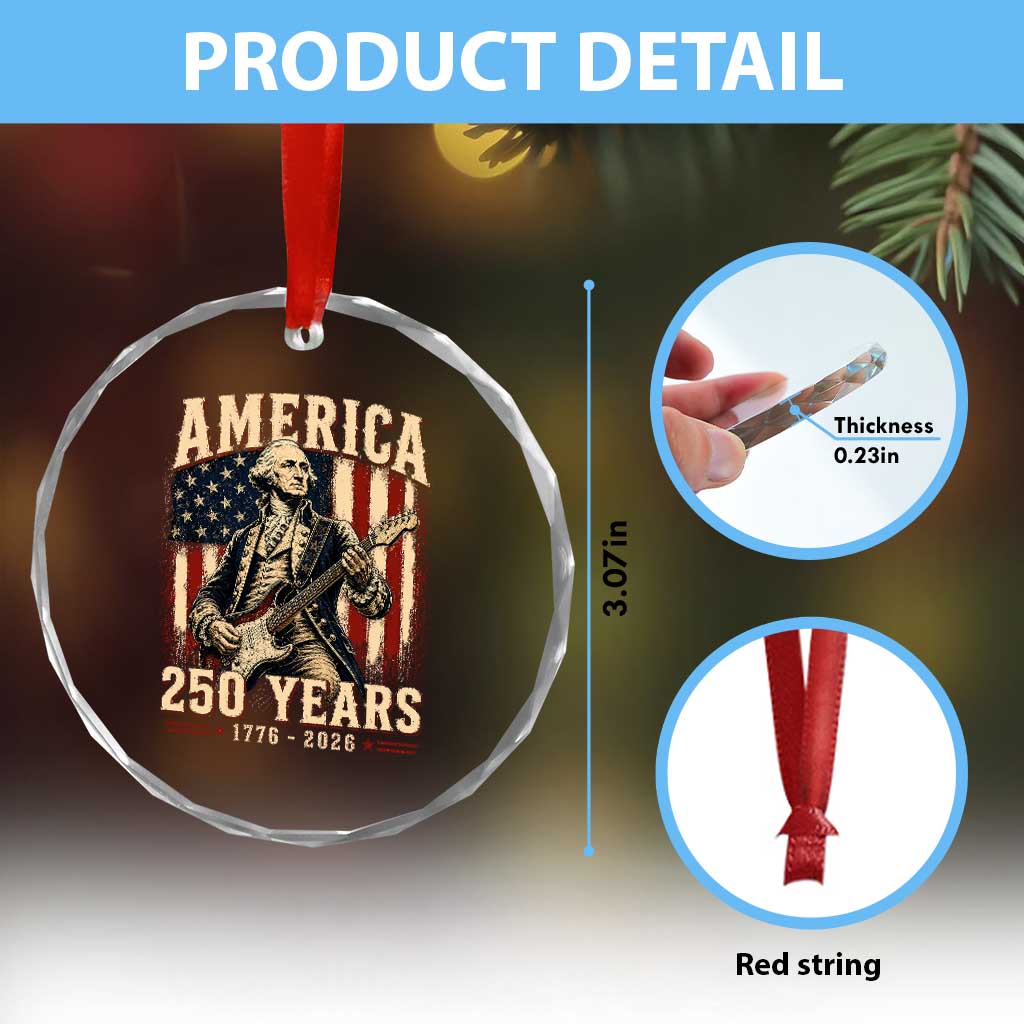 George Washington Playing Guitar 4th July US 250th Anniversary Crystal Glass Ornament