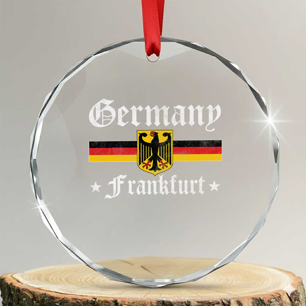 Germany Frankfurt Crystal Glass Ornament Retro Vintage German Flag Tourist Souvenir Gift TS10 Transparent Glass 3'' Circle Print Your Wear