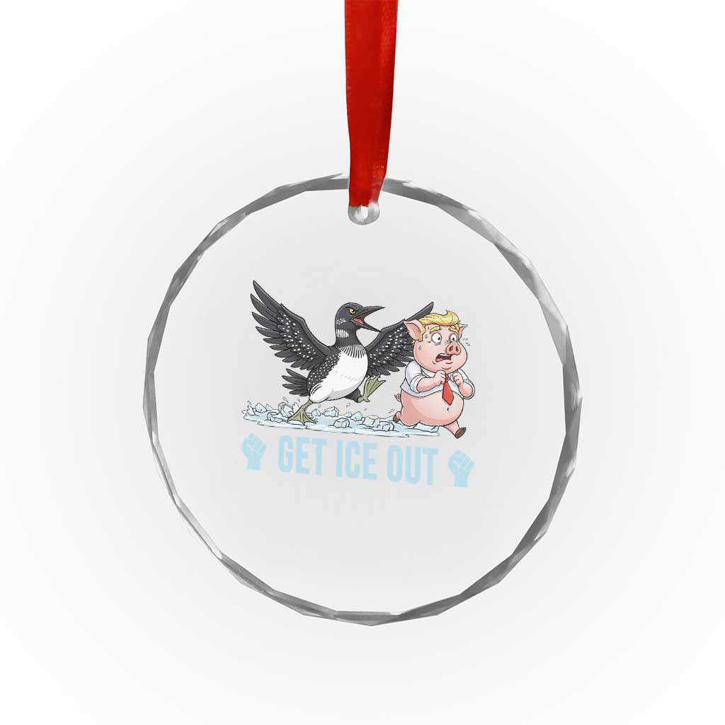 Get Ice Out Crystal Glass Ornament Funny Minnesota Loon Chasing Trump Pig TS12 Print Your Wear
