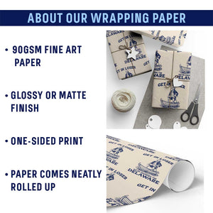 Get In Loser We are Crossing The Delaware Wrapping Paper Roll Funny George Washington Nautical Humor Graphic TS02 Print Your Wear