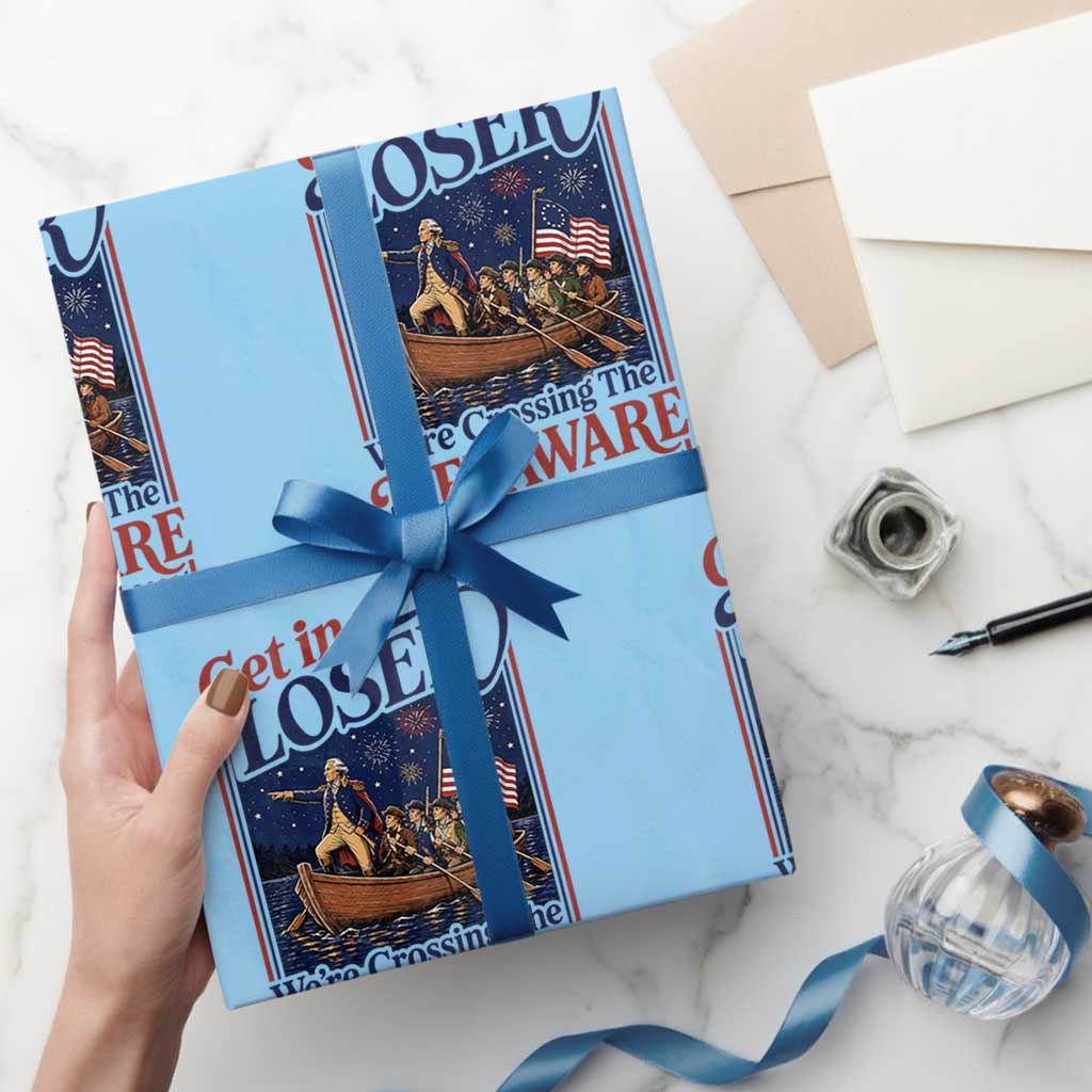 Get In Loser We're Crossing The Delaware 1776 to 2026 Retro Wrapping Paper Roll Funny George Washington Patriotic Fireworks Semiquincentennial
