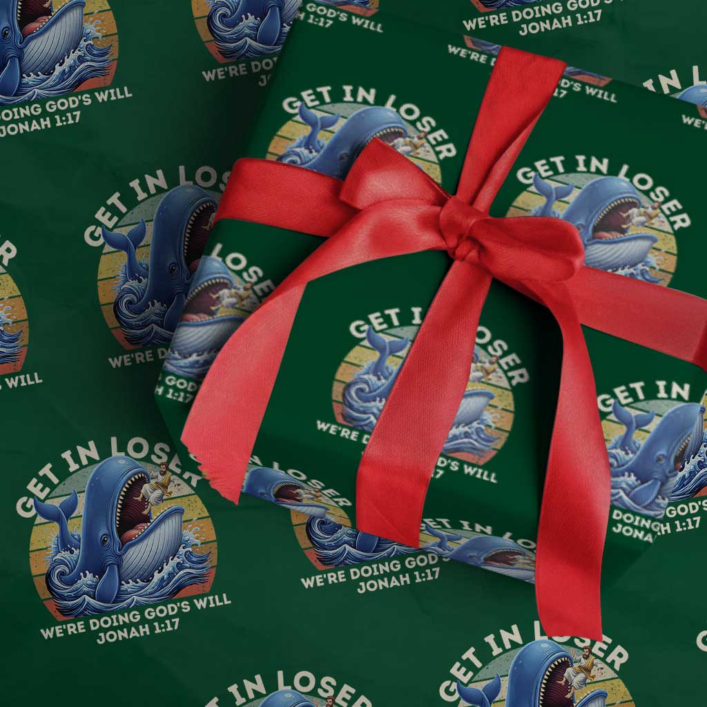 Get In Loser We're Doing God's Will Wrapping Paper Roll Funny Christian Bible TS11 Green Print Your Wear