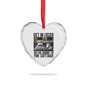Get In Loser Were Going To The Cottage Heart Crystal Glass Ornament Funny Cat Gifts Internet Memes TS10 Print Your Wear
