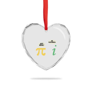 Get Real Be Rational Pi Math Teacher Geek Sarcastic Heart Crystal Glass Ornament TS11 Print Your Wear